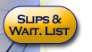 slips & waiting list